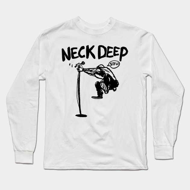 New Neck Deep STFU Long Sleeve T-Shirt by Store Of Anime